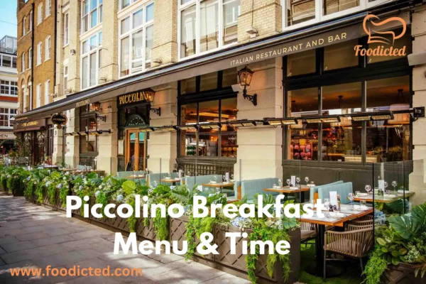 piccolino breakfast menu price and hours uk